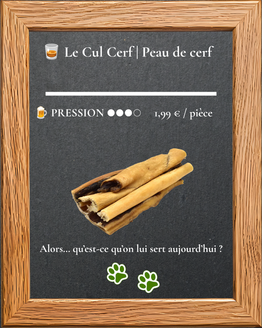 Le Cul Cerf, peau de cerf, mastication naturelle pour chien